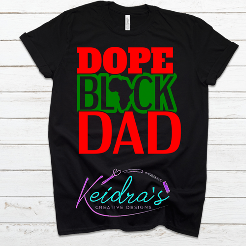 Dope Black Dad T-shirt