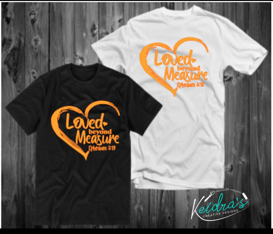 Loved beyond Measure Tee