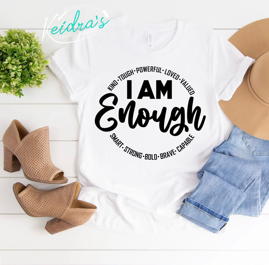 I am enough tee